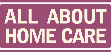 All About Home Care - Home Care