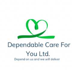 Dependable Care for You Ltd