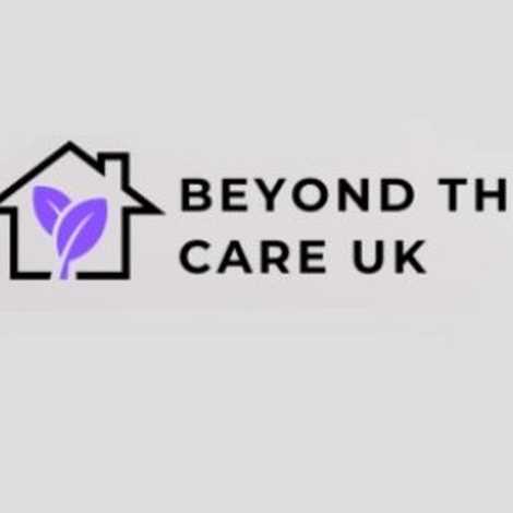 Beyond The Care UK Ltd - Home Care